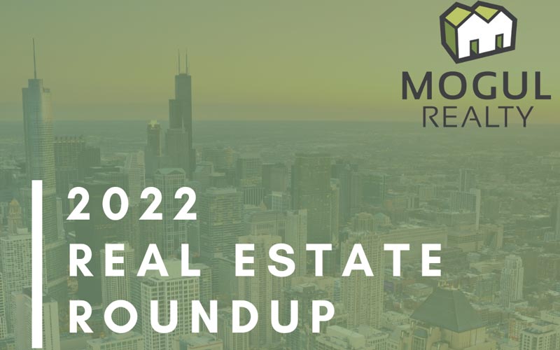 2022 Real Estate Roundup
