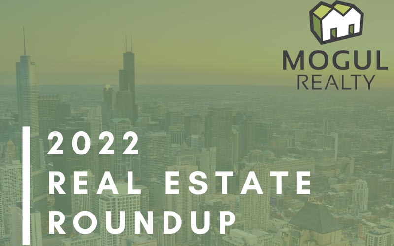 2022 Real Estate Roundup